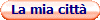 La mia citt�