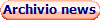 Archivio news